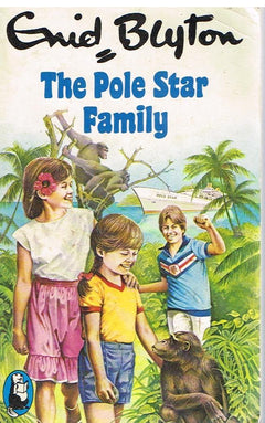 The Pole Star Family  Enid Blyton