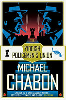 The Yiddish Policemen's Union Michael Chabon