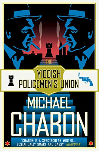 The Yiddish Policemen's Union Michael Chabon