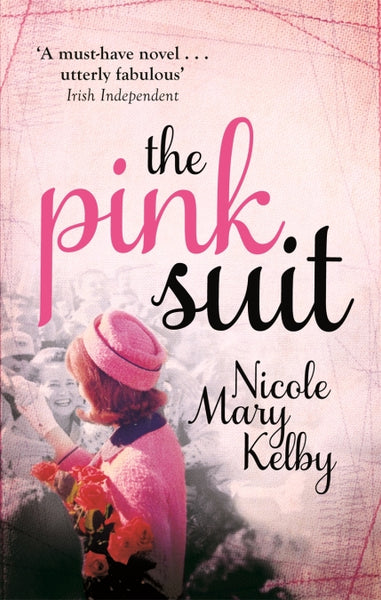 The Pink Suit Nicole Mary Kelby