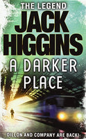 A Darker place Jack Higgins