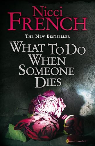 What To Do When Someone Dies - Nicci French