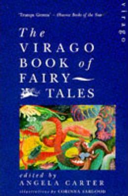 The Virago Book of Fairy Tales Angela Carter