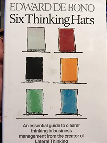 Six thinking hats De Bono, Edward