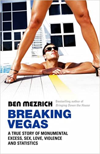 Breaking Vegas  Ben Mezrich