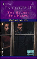 The Secret She Keeps  Cassie Miles