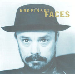 Uwe Kropinski - Faces