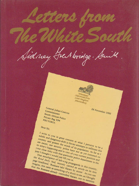 Letters from the White South: The Voice of Reason - Sidney Trentbridge-Smith