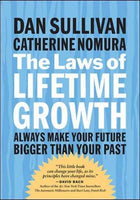 The Laws of Lifetime Growth Dan Sullivan