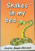 Snakes in My Bed - Austin James Stevens