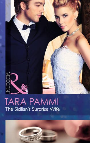 Sicilian's Surprise Wife Tara Pammi