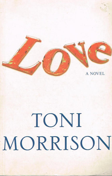 Love Toni Morrison