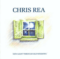 Chris Rea - New Light Through Old Windows (The Best Of Chris Rea)