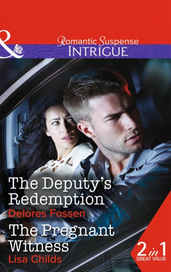 The Deputy's Redemption Delores Fossen