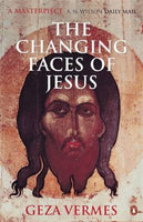 Changing Faces Of Jesus Vermes, Geza