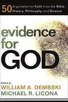 Evidence for God William Dembski / Michael Licona
