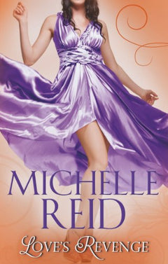 Love's Revenge - Michelle Reid