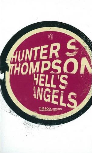 Hell's Angels Hunter S. Thompson