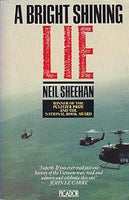 A Bright Shining Lie Neil Sheehan