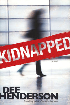 Kidnapped Dee Henderson
