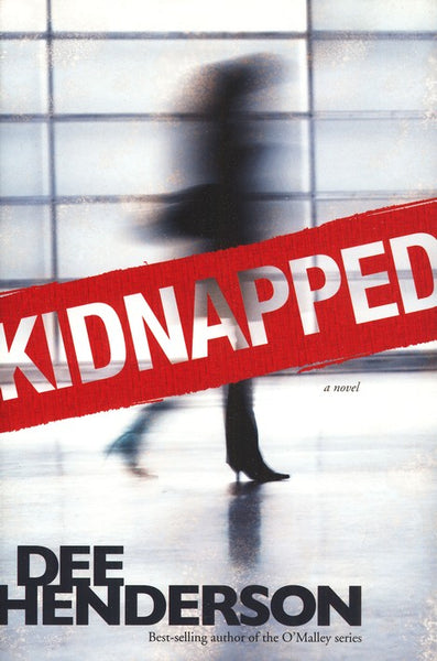 Kidnapped Dee Henderson
