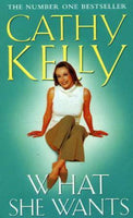 What She Wants Cathy Kelly