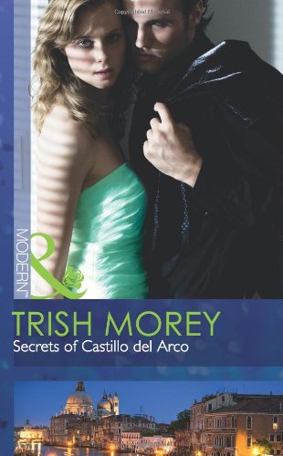 Secrets of Castillo Del Arco Morey, Trish