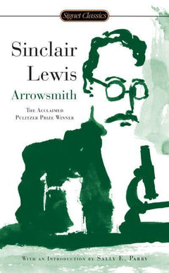 Arrowsmith Sinclair Lewis