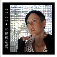 Shannon Hope - STILL