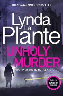 Unholy Murder - Lynda La Plante