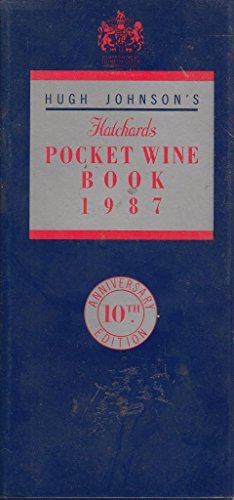 Hugh Johnson's Pocket Wine Hugh Johnson revised,enlarged and updated. 1987