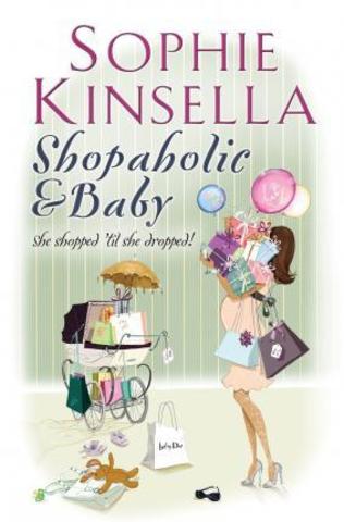 Shopaholic & Baby Sophie Kinsella