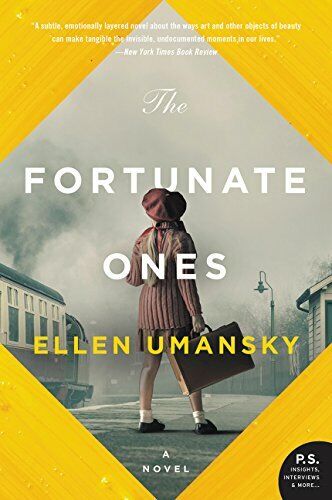 The Fortunate Ones Ellen Umansky