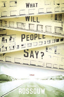 What Will People Say? - Rehana Rossouw