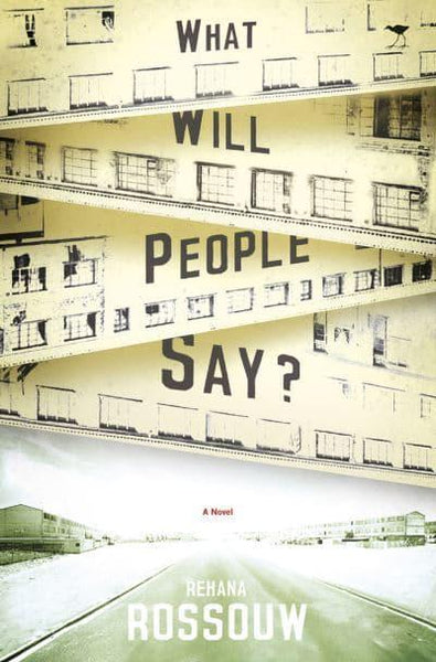 What Will People Say? - Rehana Rossouw