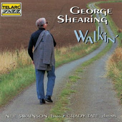 George Shearing / Neil Swainson / Grady Tate - Walkin'