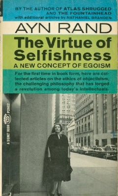 The Virtue of Selfishness Ayn Rand