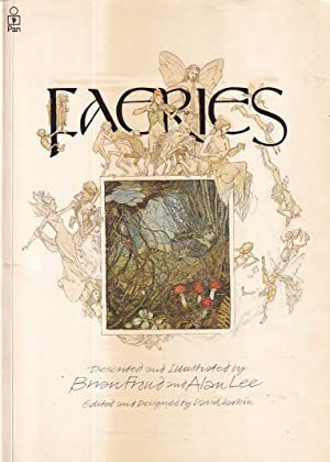 Faeries - Brian Froud & Alan Lee – Ontheroadbooks