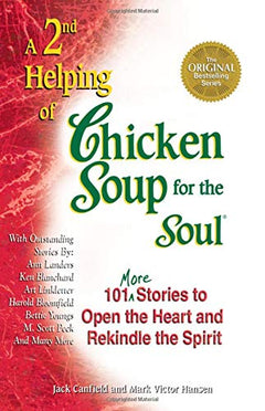A 2nd Helping of Chicken Soup for the Soul Jack Canfield