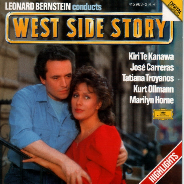 Bernstein : Kiri Te Kanawa, Tatiana Troyanos, Marilyn Horne, Jose Carreras, Kurt Ollmann - West Side Story - Highlights