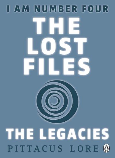 I Am Number Four: The Lost Files - Pittacus Lore