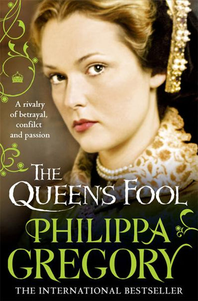 The Queen's fool Philippa Gregory