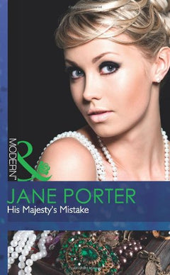 His Majesty's Mistake Porter, Jane