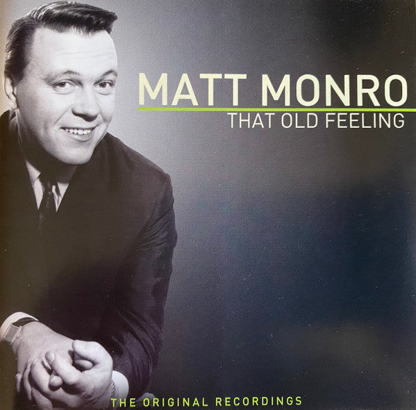 Matt Monroe - That Old Feeling