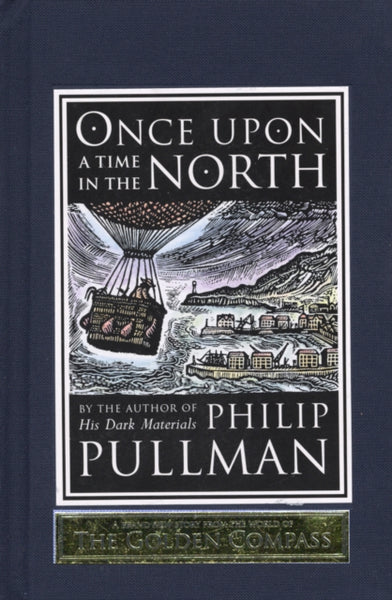 Once Upon a Time in the North Philip Pullman