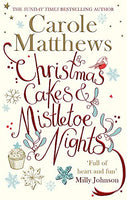 Christmas Cakes and Mistletoe Nights Carole Matthews