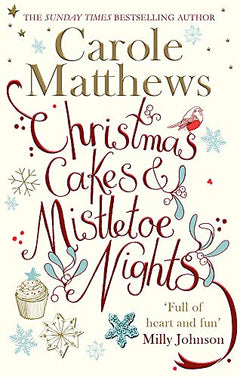 Christmas Cakes and Mistletoe Nights Carole Matthews
