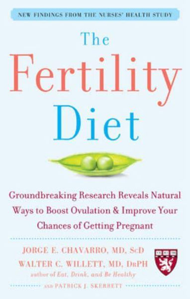 The fertility diet Jorge Chavarro