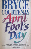 April Fool's Day  Bryce Courtenay