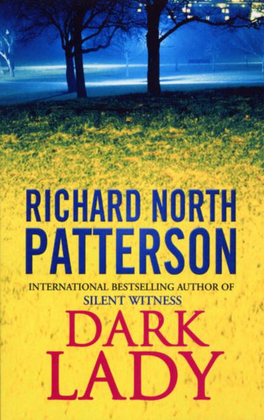 Dark Lady Richard North Patterson